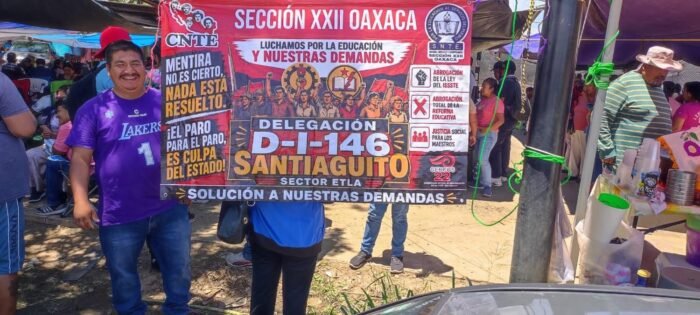 Por falta de acuerdos con los gobiernos federal y estatal, CNTE continúa su lucha en Oaxaca