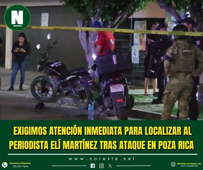 Reportan privación de la libertad del periodista Elí Martínez tras ataque a balazos en Poza Rica
