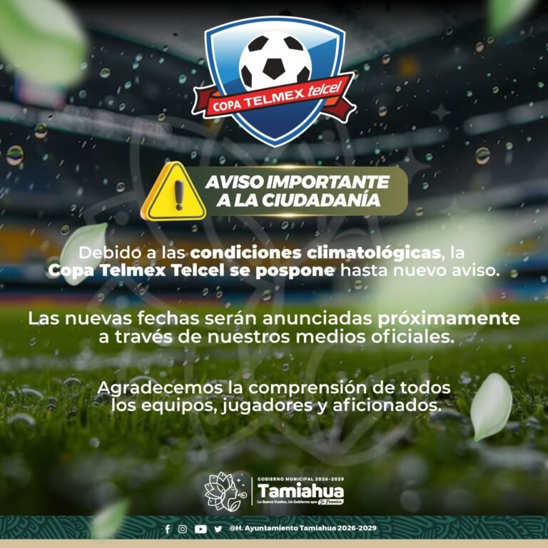 tamiahua-copa-telmex-pospuesta-clima-2026-10-14-origen