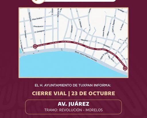 tuxpan-cierre-vial-av-juarez-desfile-naciones-unidas-2026-10-22-origen
